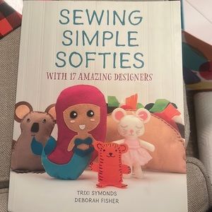 Sewing Simple Softies book by Tricia Symonds and Deborah Fisher